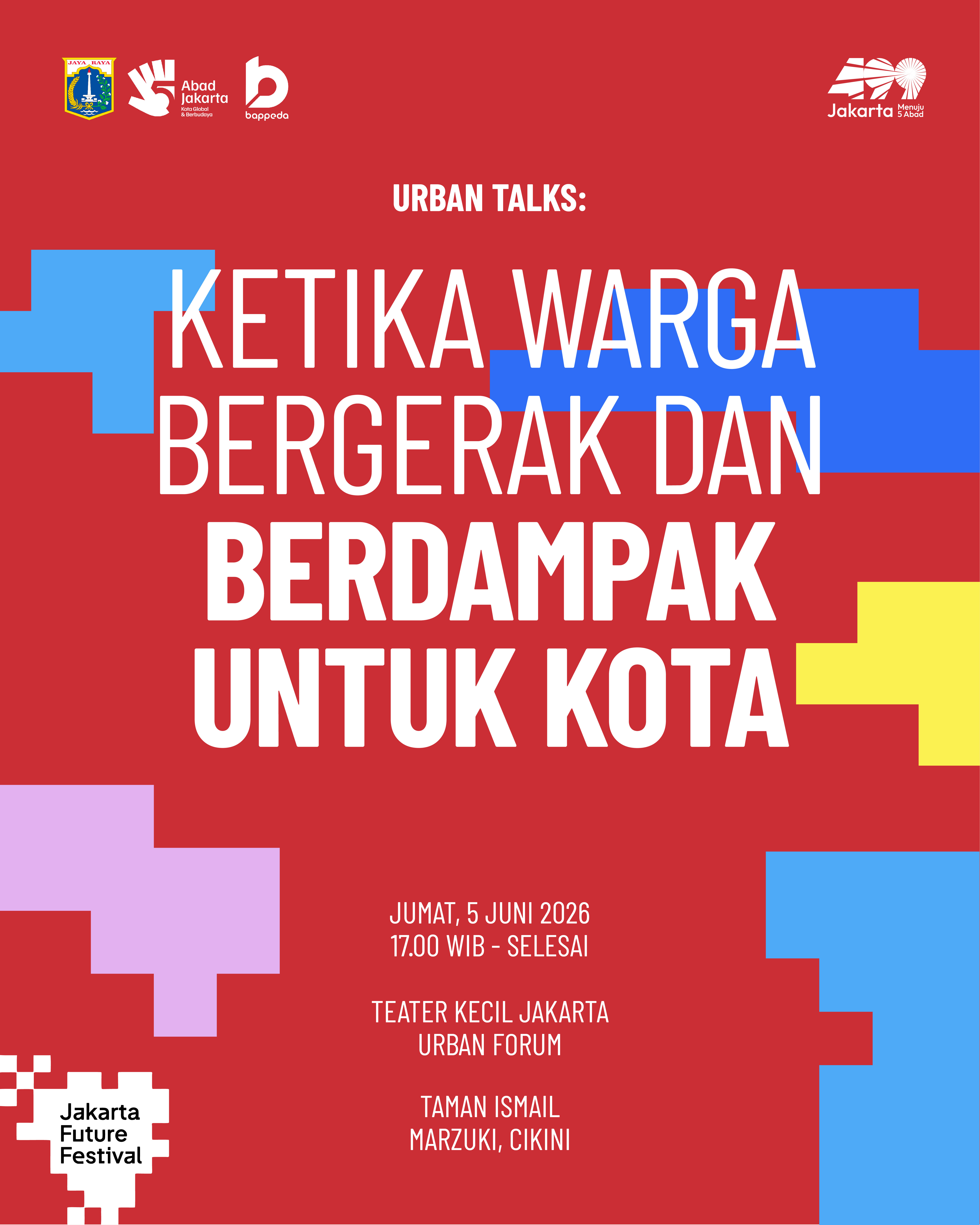 Berdaya dan Berdampak untuk Kota