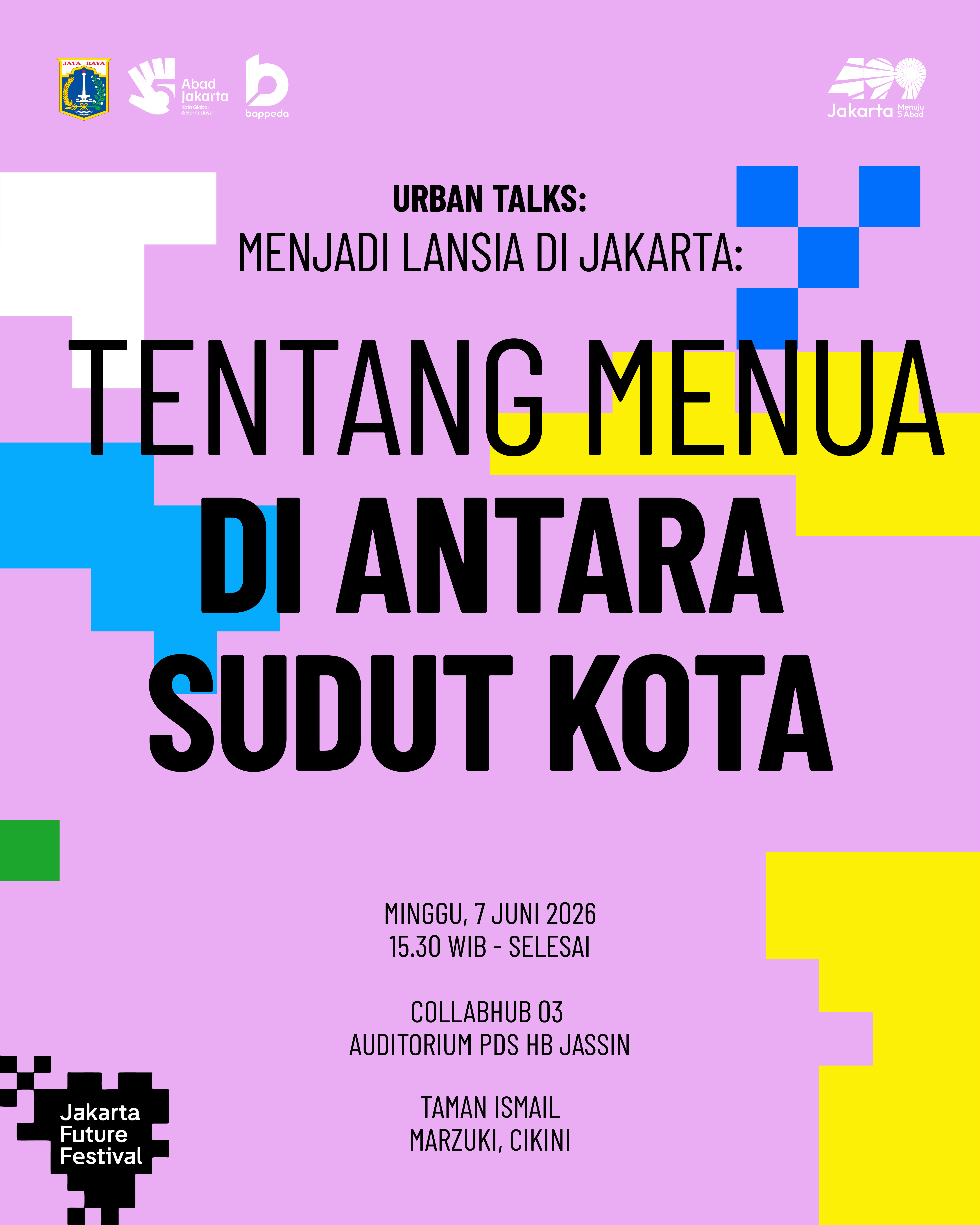 Menjadi Lansia di Jakarta: Tentang Menua di Antara Sudut Kota