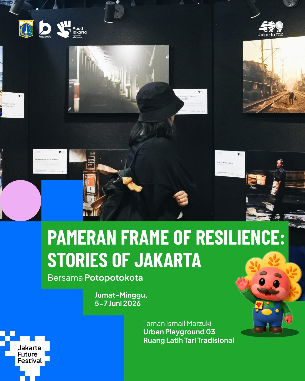  Pameran Frame of Resilience: Stories of Jakarta oleh Potopotokota