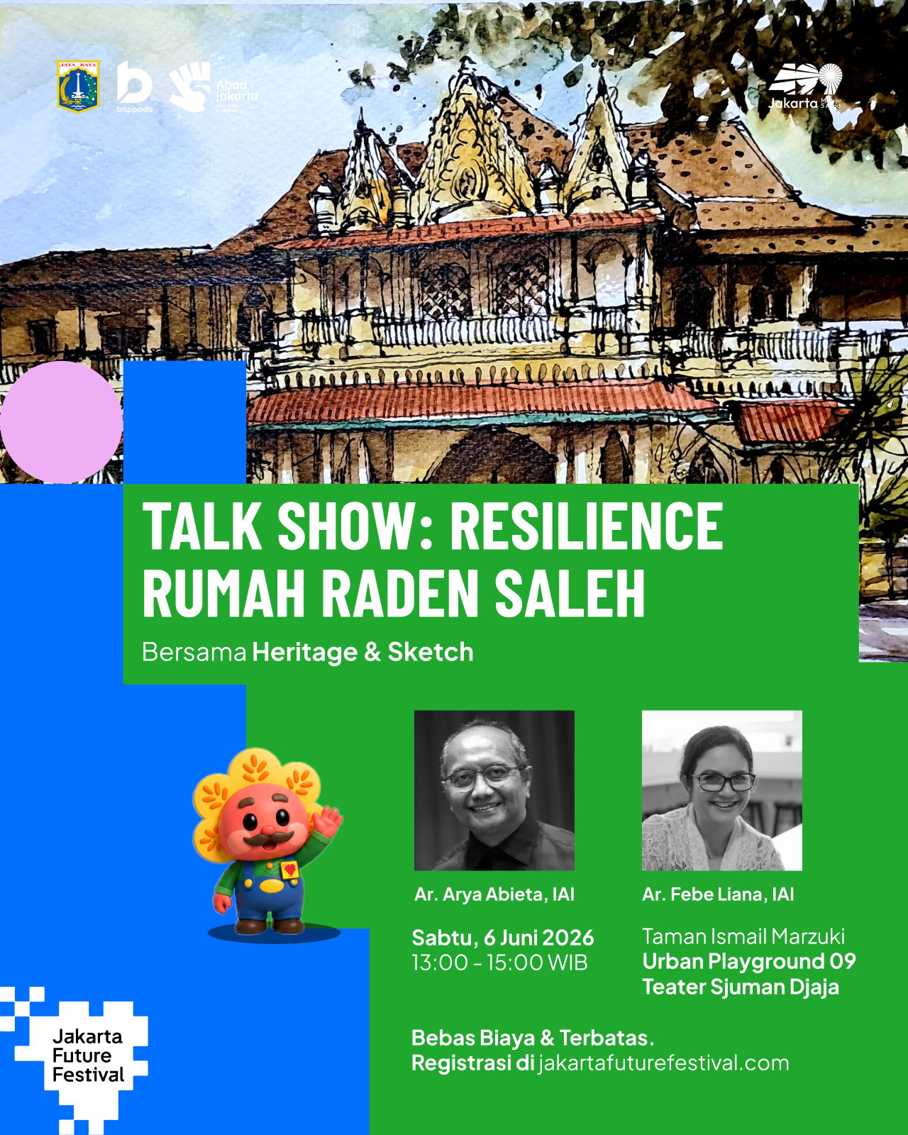 Talkshow: Resilience Rumah Raden Saleh bersama Heritage and Sketch