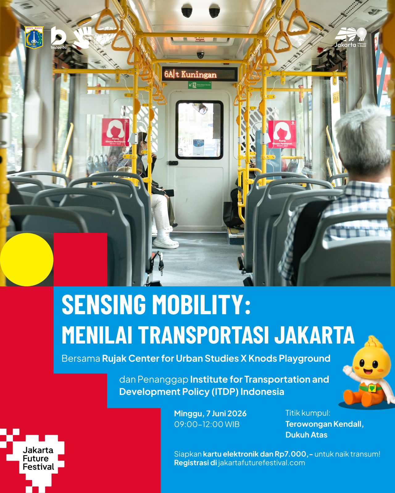 Sensing Mobility: Menilai Transportasi Jakarta Bersama Rujak Center for Urban Studies X Knods Playground