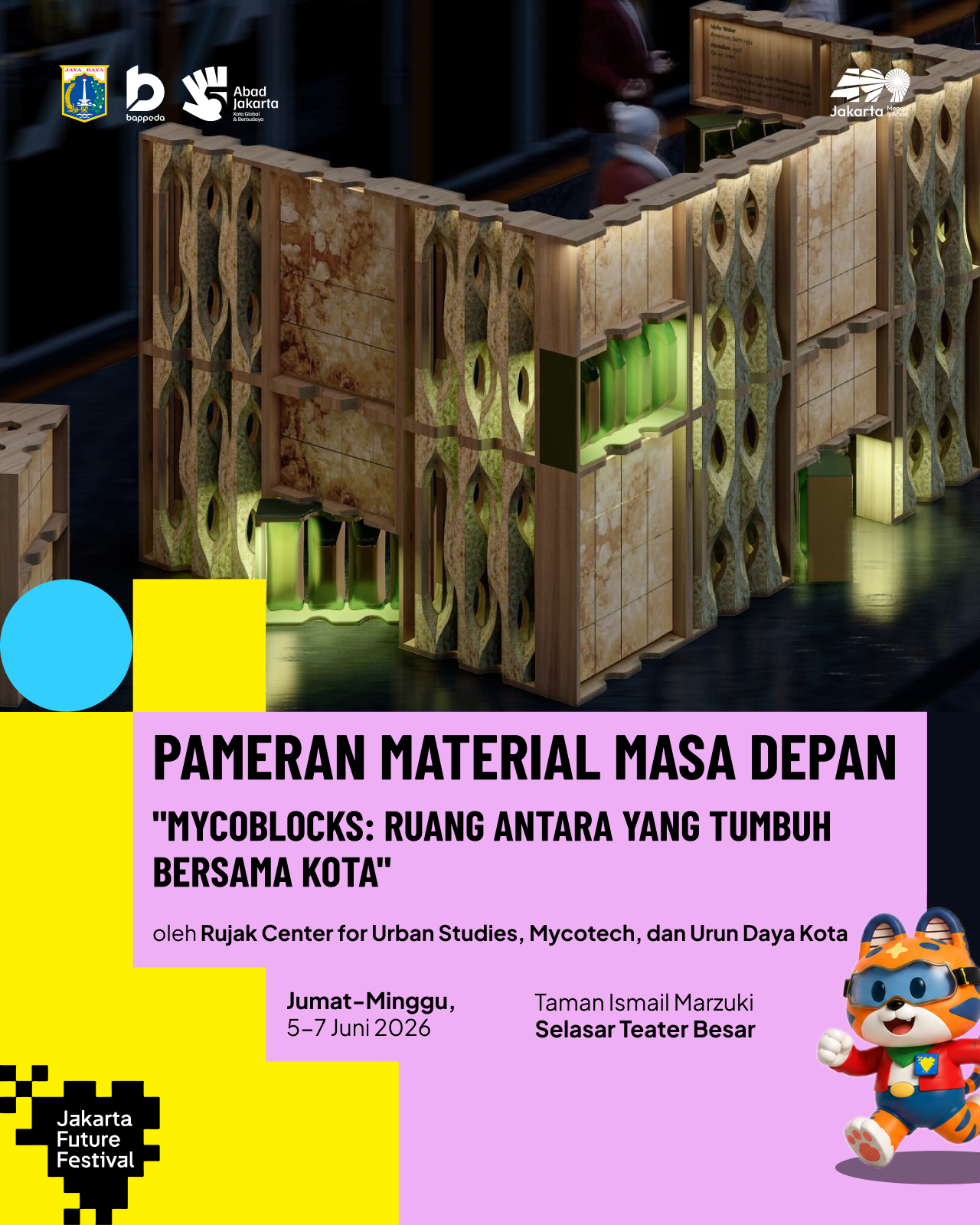 Pameran Material Masa Depan "Mycoblocks: Ruang Antara yang Tumbuh Bersama Kota" oleh oleh Rujak Center for Urban Studies, Mycotech, dan Urun Daya Kota